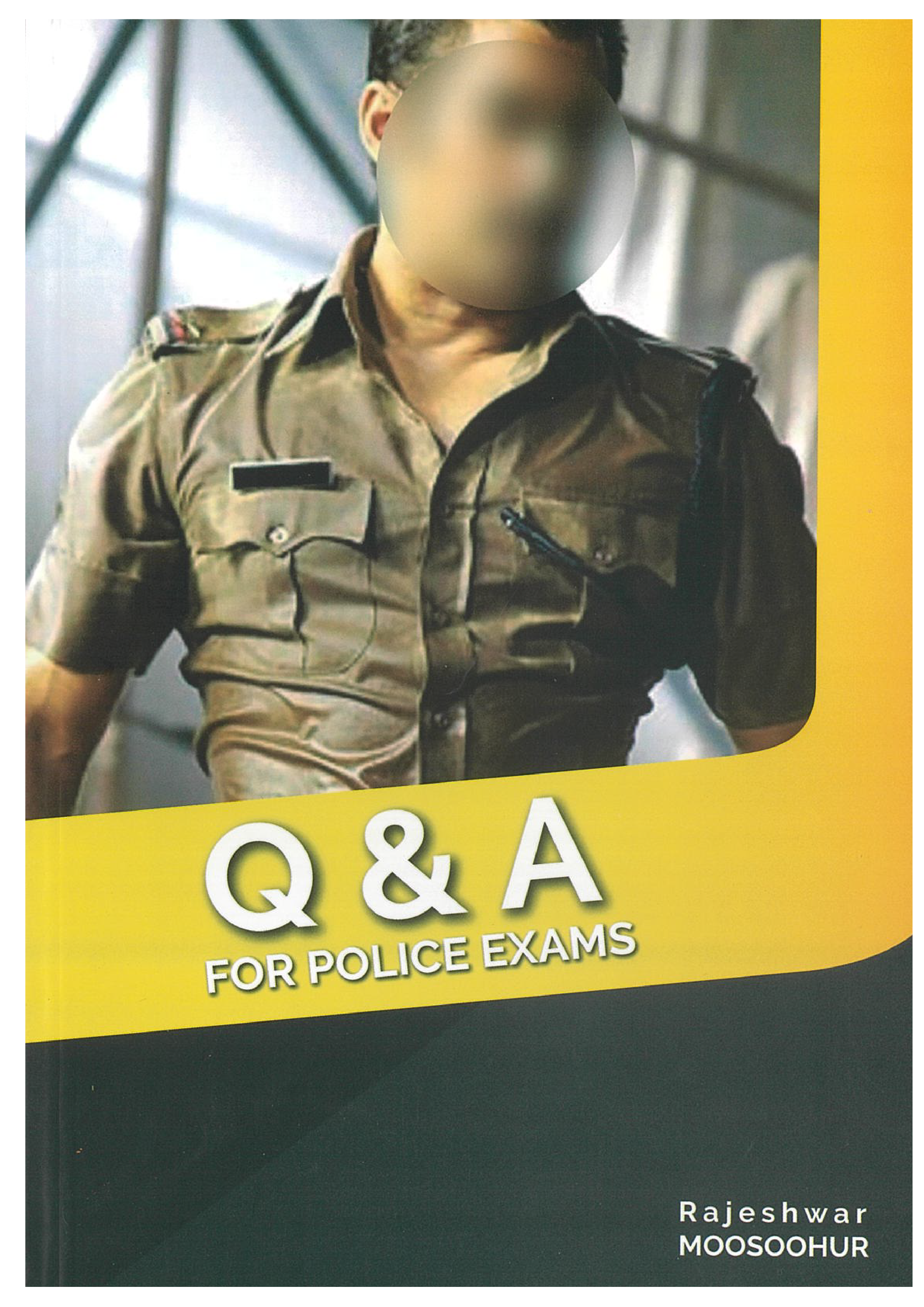 Q & A For Police Exams - Rajeshwar Moosoohur